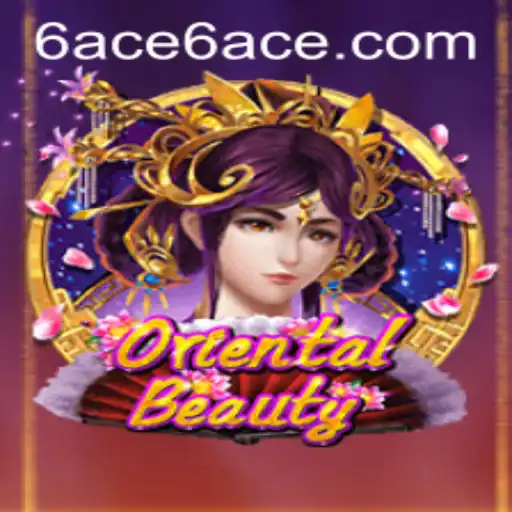 Exploring OrientalBeauty: A Captivating Journey into the World of 6ACE