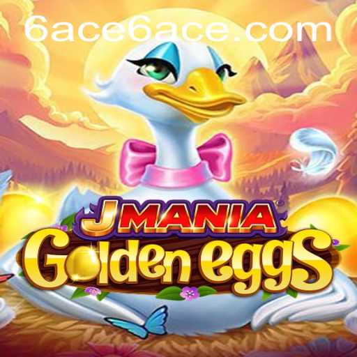 Exploring the Exciting World of JManiaGoldenEggs: The Rise of 6ACE