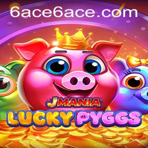 Exploring the Excitement of JManiaLuckyPyggs: The Thrilling Game with 6ACE Strategy