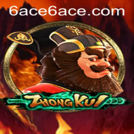 ZhongKui: A Mystical Adventure Through 6ACE
